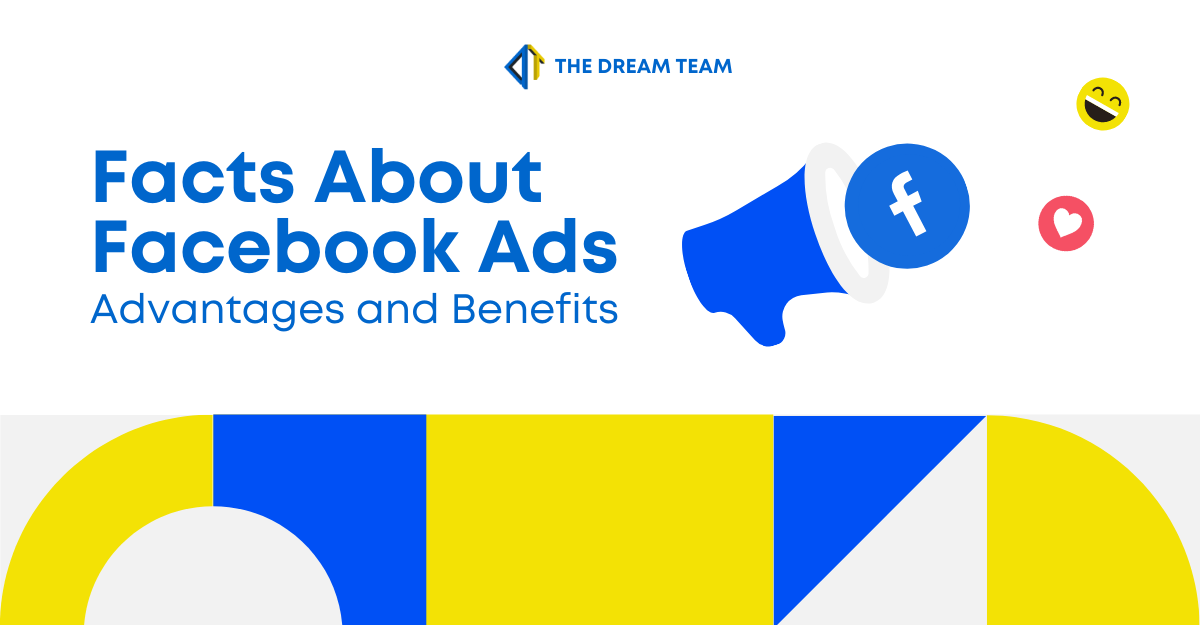 Facts about Facebook Ads Advantages and Benefits